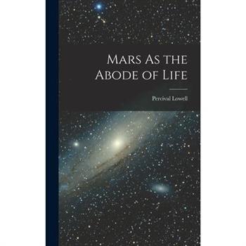 Mars As the Abode of Life