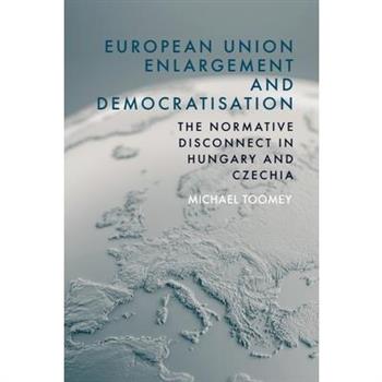European Union Enlargement and Democratisation