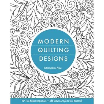Modern Quilting Designs