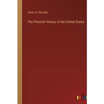 The Pictorial History of the United States
