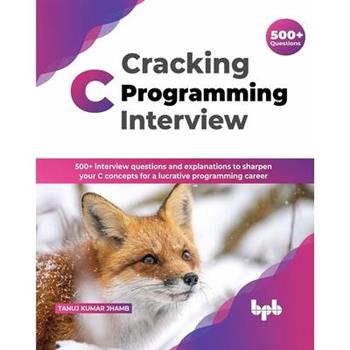 Cracking C Programming Interview