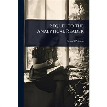 Sequel to the Analytical Reader