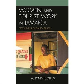 Women and Tourist Work in Jamaica