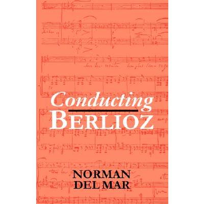 Conducting Berlioz