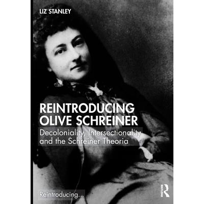 Reintroducing Olive Schreiner