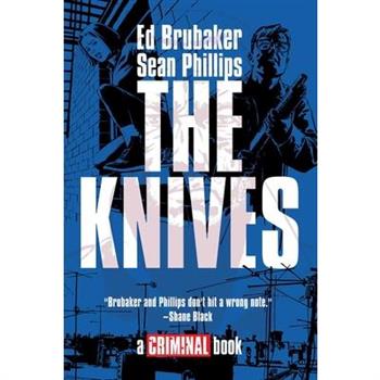 The Knives: A Criminal Book