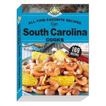 All Time Favorite Recipes from South Carolina Cooks