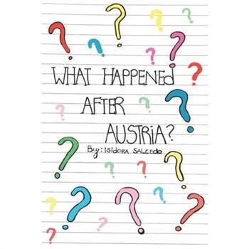 What happened after Austria?