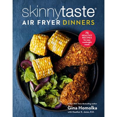 Skinnytaste Air Fryer Dinners