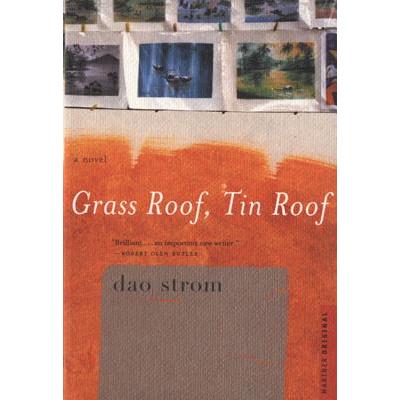 Grass Roof, Tin Roof