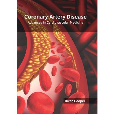 Coronary Artery Disease: Advances in Cardiovascular Medicine