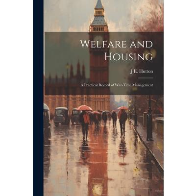 Welfare and Housing