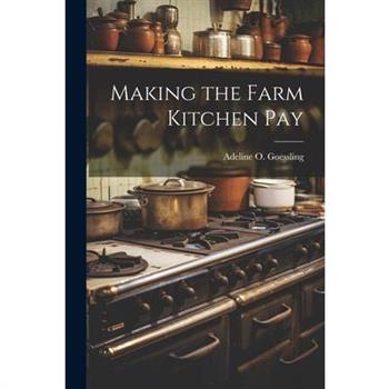 Making the Farm Kitchen Pay