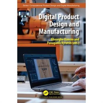 Digital Product Design and Manufacturing