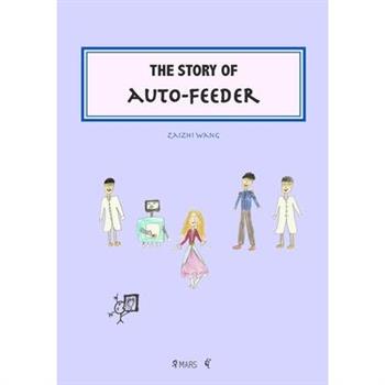 The Story of Auto-Feeder