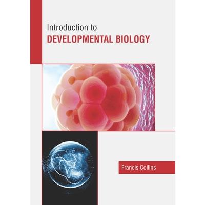 Introduction to Developmental Biology