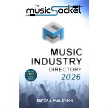 The MusicSocket Music Industry Directory 2026