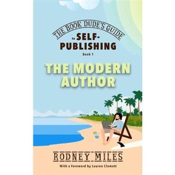 The Book Dude's Guide to Self-Publishing, Book 1