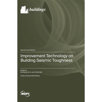 Improvement Technology on Building Seismic Toughness