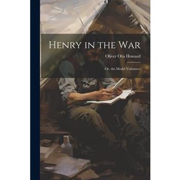 Henry in the War