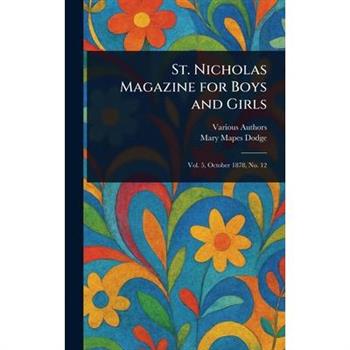 St. Nicholas Magazine for Boys and Girls