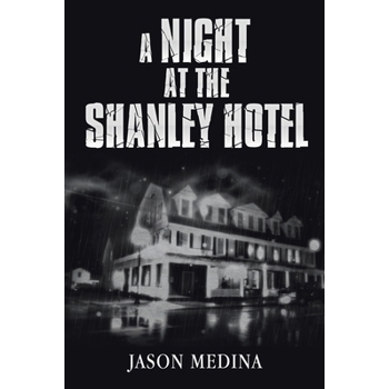 A Night at the Shanley Hotel