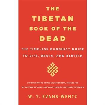 The Tibetan Book of the Dead