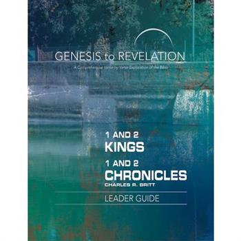 1 and 2 Kings, 1 and 2 Chronicles Leader Guide
