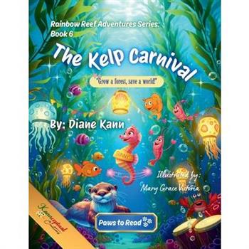 The Kelp Carnival