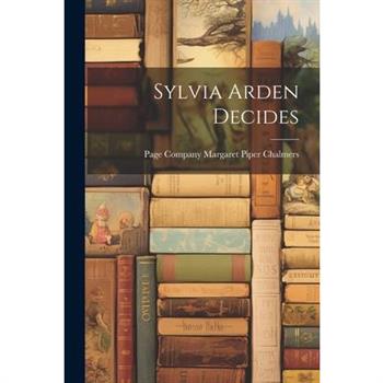 Sylvia Arden Decides