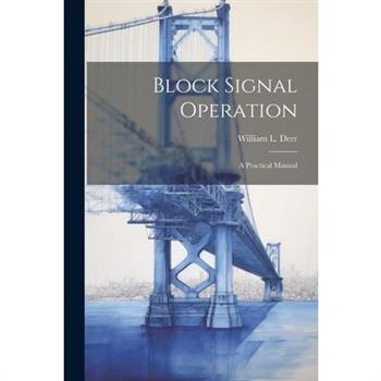 Block Signal Operation