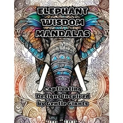 Elephant Wisdom Mandalas