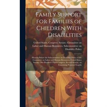 Family Support for Families of Children With Disabilities