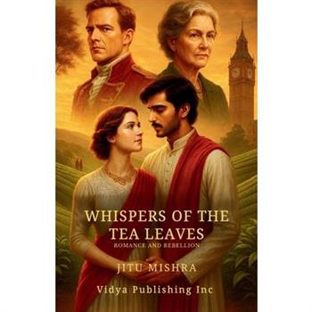 Whispers of the Tea Leaves