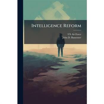 Intelligence Reform