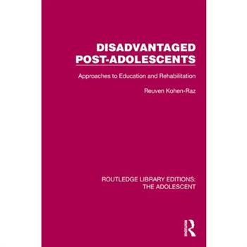 Disadvantaged Post-Adolescents