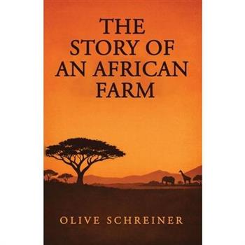 The Story of an African Farm