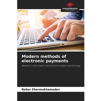 Modern methods of electronic payments
