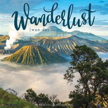 Wanderlust 2026 12 X 12 Wall Calendar
