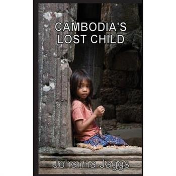 Cambodia's Lost Child