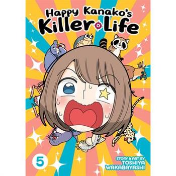 Happy Kanako's Killer Life Vol. 5