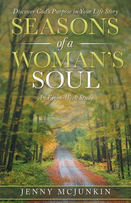 Seasons of a Woman Soul