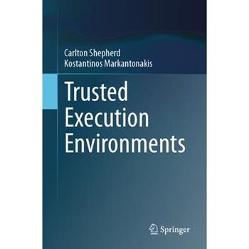 Trusted Execution Environments