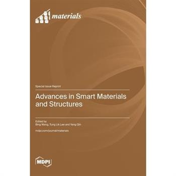 Advances in Smart Materials and Structures