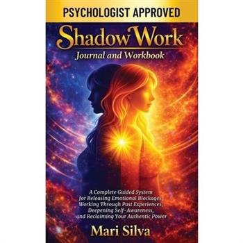 Shadow Work Journal and Workbook
