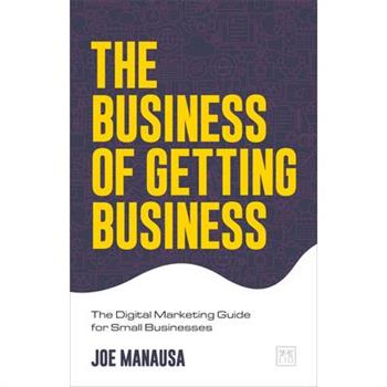 The Business of Getting Business