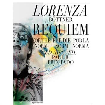 Lorenza B繹ttner: Requiem for the Norm