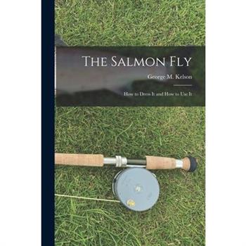 The Salmon Fly