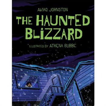 The Haunted Blizzard