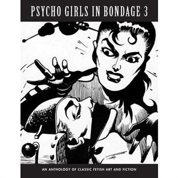Psycho Girls in Bondage 3